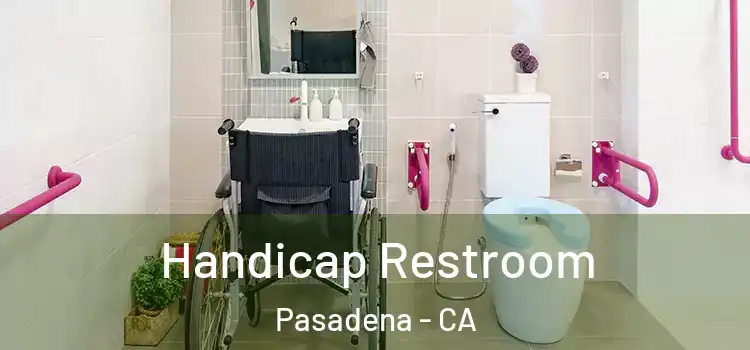  Handicap Restroom Pasadena - CA